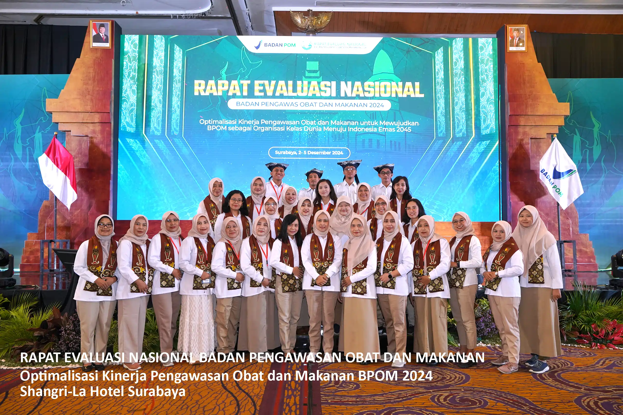 Rapat Evaluasi Nasional 2024 BPOM di Shangri-la Hotel Surabaya